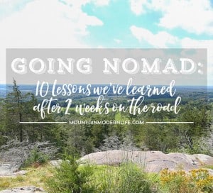 Going Nomad: 10 Lessons We've Learned after 2 Weeks on the Road in our RV | MountainModernLife.com