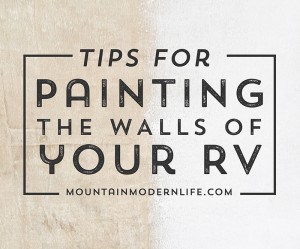 tips-for-painting-the-walls-of-your-rv-mountainmodernlife-com-550