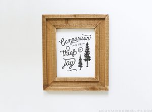 Comparison is the Thief of Joy Printable