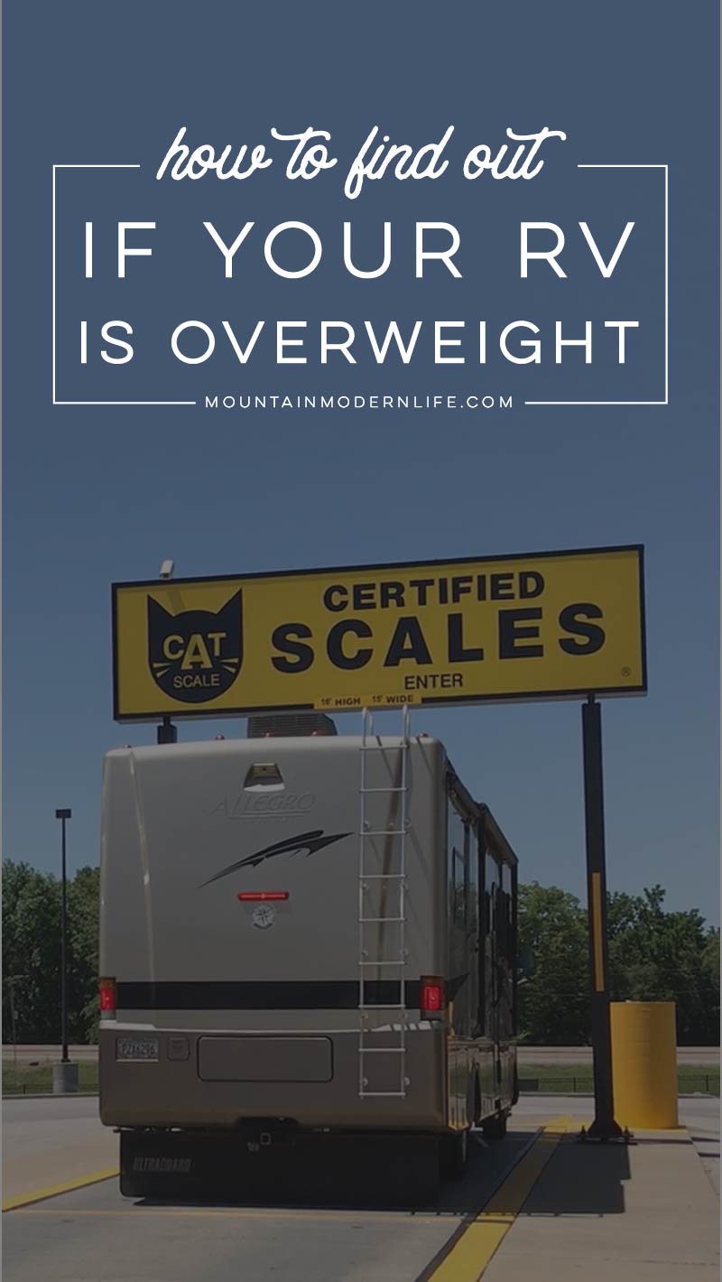 Is Your Rig Overweight? RV Weigh Station Tips and Resources