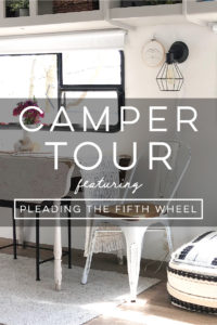 Design Vibes: Tour this renovated camper from Pleading the Fifth Wheel!