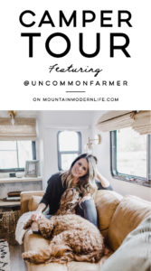 Camper Tour: This family traded a house by the ocean for a home on the road. Photos from @UncommonFarmer / Featured on MountainModernLife.com