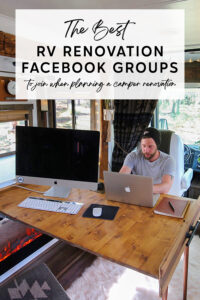 RV Facebook Groups for renovation tips