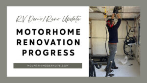 Tiffin Motorhome Renovation Progress